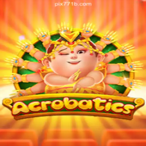 Acrobatics: An Exciting Journey into Online Slots on 771B.COM Platform
