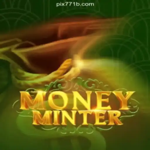 Exploring the Excitement of MoneyMinter and Its Position on the 771B.COM Platform