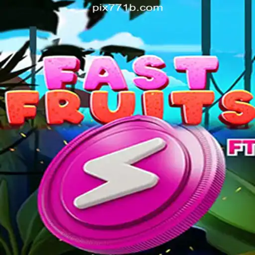 Unlocking the World of FastFruits: A Deep Dive into the Top Online Slot Game on 771B.COM