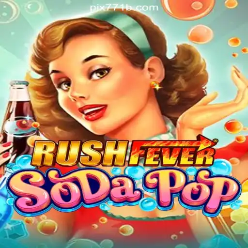 Exploring RushFeverSodaPop: The Premier Online Slot Experience on 771B.COM