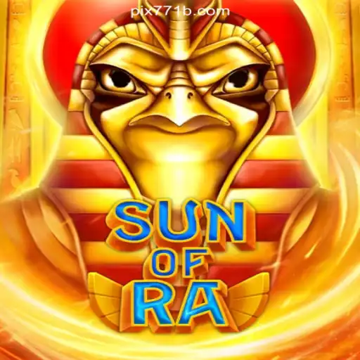 SunofRa: The Premier Slot Experience on 771B.COM Platform