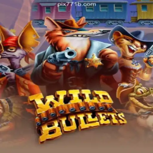 Exploring WildBullets: An Exciting Experience on 771B.COM Platform